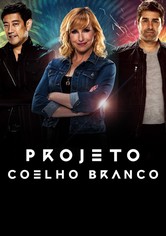 Projeto Coelho Branco - Season 1