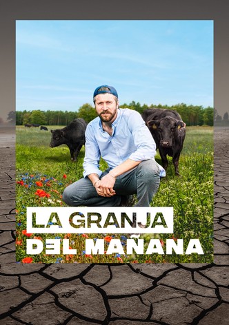 La granja del mañana