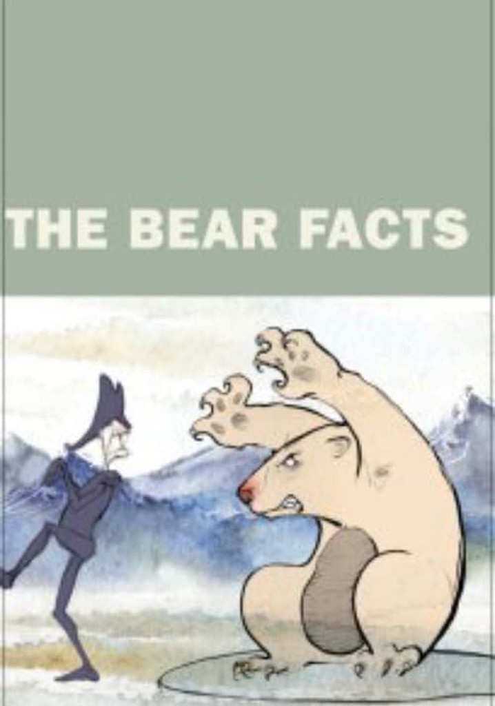 The Bear Facts