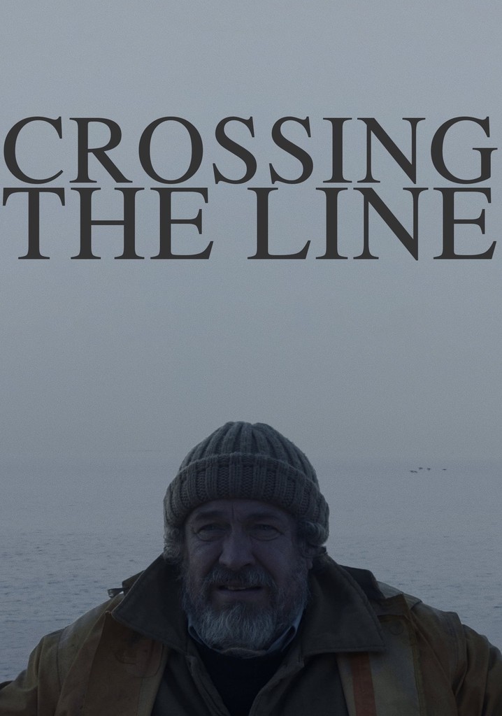 Crossing The Line