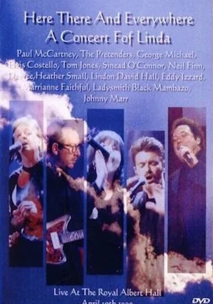 Here, There and Everywhere: a Concert for Linda