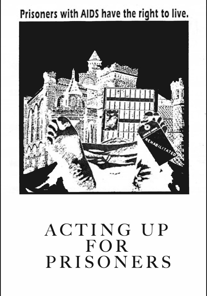Acting Up for Prisoners