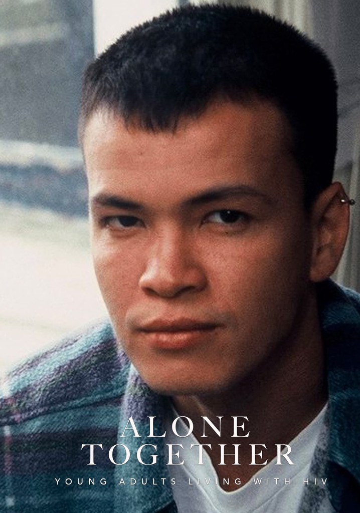 Alone Together: Young Adults Living With HIV