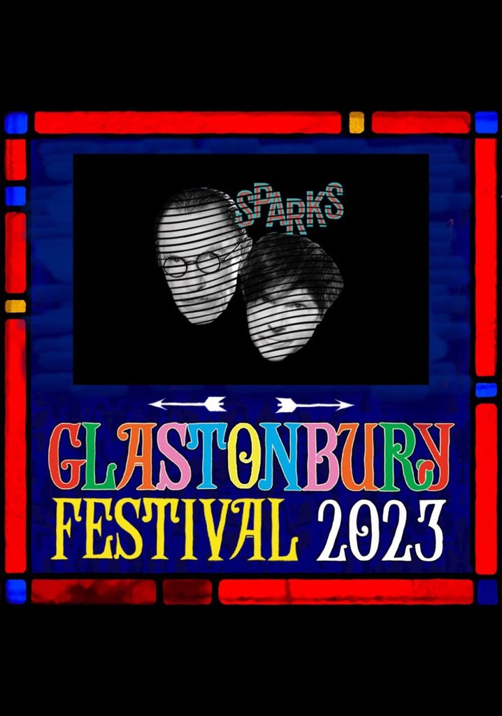 Sparks - Glastonbury