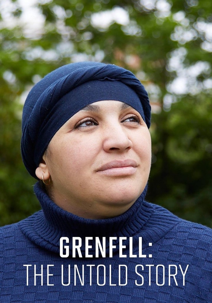 Grenfell: The Untold Story