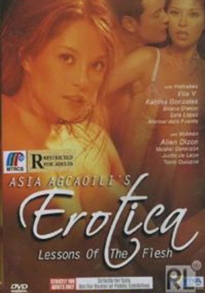 Erotica: Lessons of the Flesh