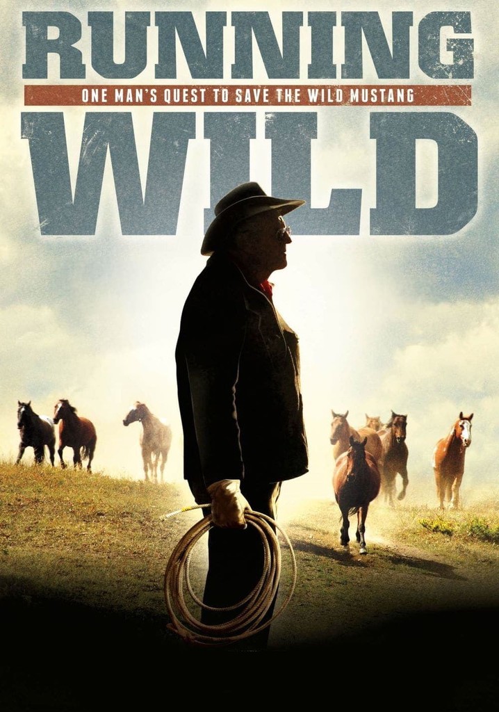 Running Wild: One Man's Quest to Save the Wild Mustang