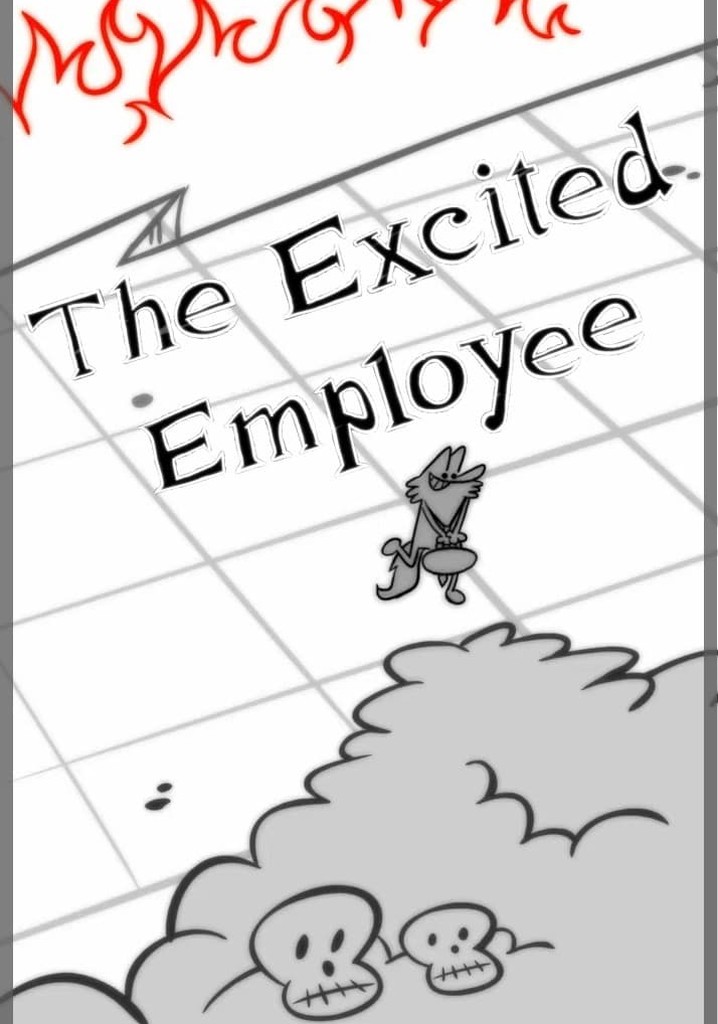 The Excited Employee