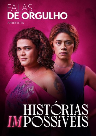 Falas de Orgulho: Histórias (Im)possíveis