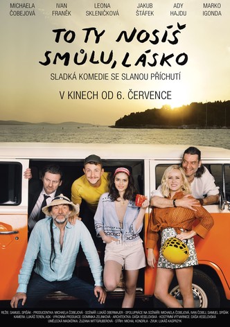 To ty nosíš smůlu, lásko