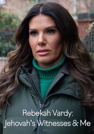 Rebekah Vardy: Jehovah's Witnesses and Me