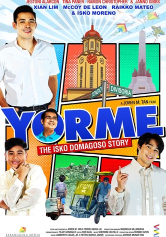 Yorme: The Isko Domagoso Story