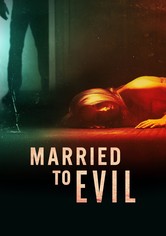 Married to Evil - Season 1