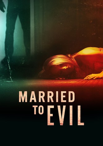 Married to Evil