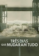 Três Dias que Mudaram Tudo