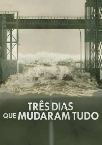 Três Dias que Mudaram Tudo
