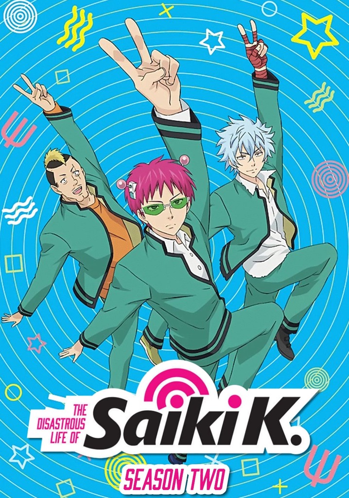 Saiki K Season 2 English Dub The Disastrous Life of Saiki K. Season 2 - streaming online