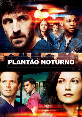 Plantão Noturno Temporada 3 - assista episódios online streaming