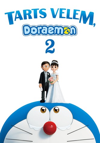 Tarts velem, Doraemon 2.