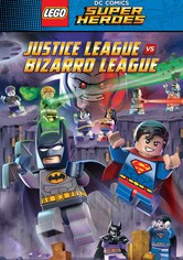 乐高超级英雄: 正义联盟大战比扎罗联盟