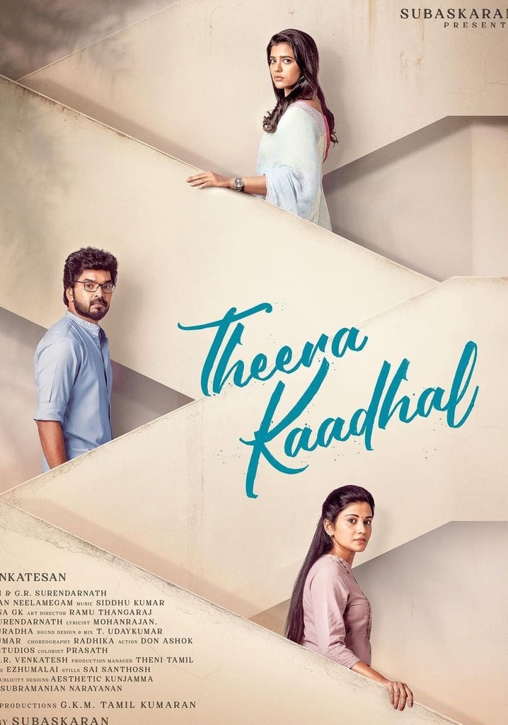 Theera Kadhal streaming: where to watch online?