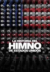 La Historia del Himno de Estados Unidos