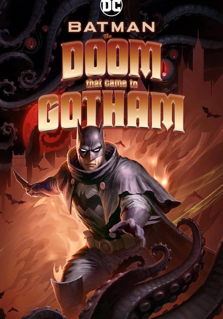 Batman The Doom That Came to Gotham streaming