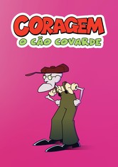 Coragem, o Cão Covarde