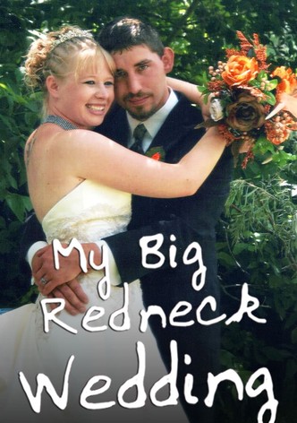 My Big Redneck Wedding