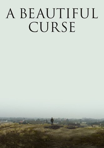 A Beautiful Curse