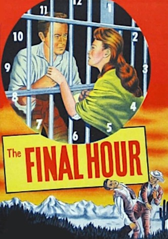 The Final Hour
