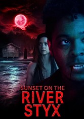 Sunset on the River Styx