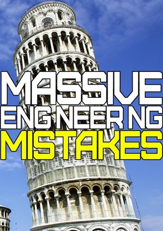 Massive Engineering Mistakes