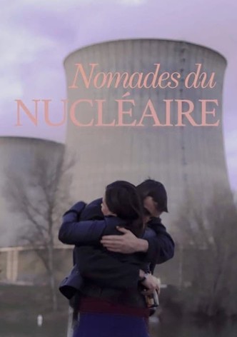 Nomades du nucléaire