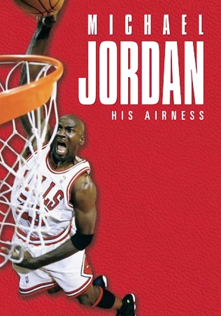 Michael Jordan: His Airness
