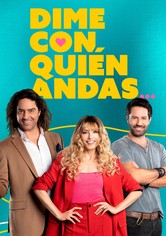 Dime con Quién Andas