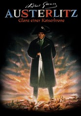 Austerlitz - Glanz einer Kaiserkrone