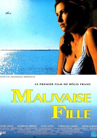 Mauvaise fille