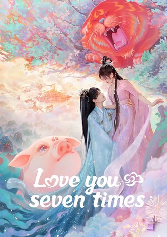 Love You Seven Times