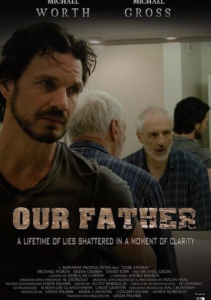 Our Father Filme Veja Onde Assistir Online