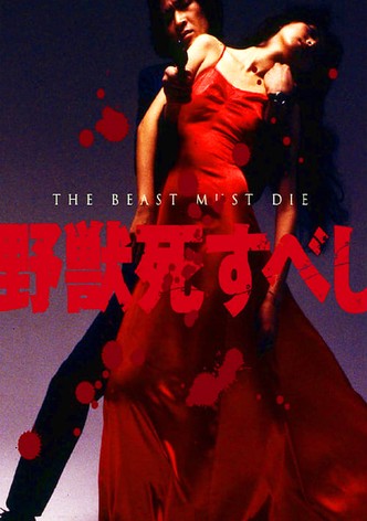 The Beast to Die