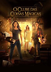 O Clube Das Coisas Mágicas