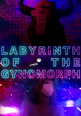 Labyrinth of the Gynomorph