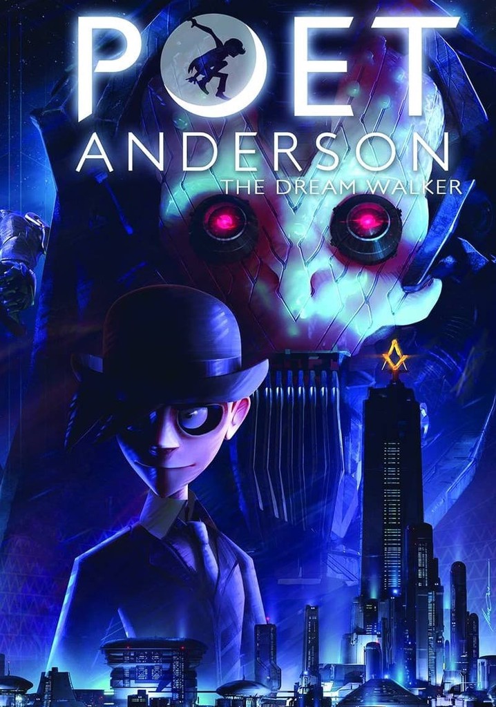 Poet Anderson: The Dream Walker