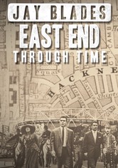 Jay Blades: East End Through Time
