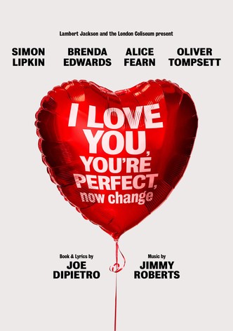 I Love You, You're Perfect, Now Change!