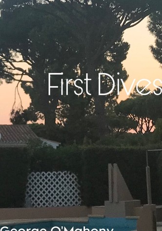First Dives