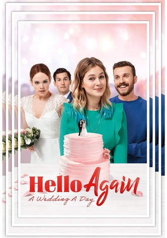 Hello Again - A Wedding A Day