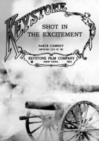 Shot in the Excitement