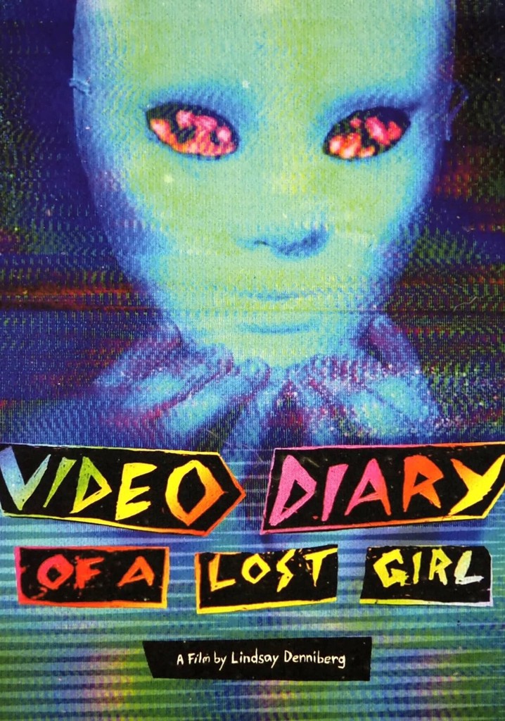 Video Diary of a Lost Girl